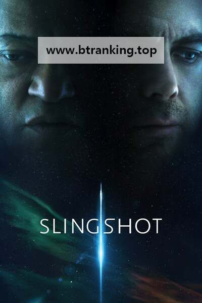 슬링샷 Slingshot.2024.1080p.WEBRip.1400MB.DD5.1.x264-GalaxyRG